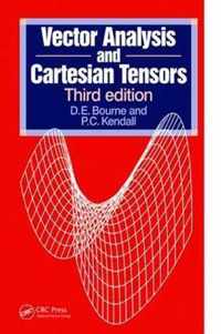 Vector Analysis and Cartesian Tensors, Third edition