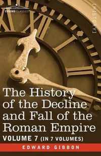 The History of the Decline and Fall of the Roman Empire, Vol. VII