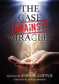 The Case Against Miracles