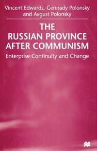 The Russian Province After Communism