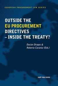 Outside the EU Procurement Directives - Inside the Treaty?