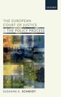 The European Court of Justice and the Policy Process