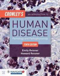 Crowley's An Introduction To Human Disease