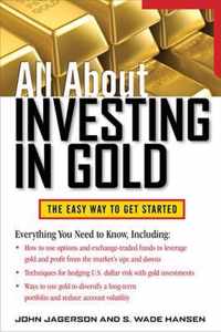 All About Investing In Gold