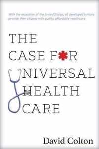 The Case for Universal Health Care