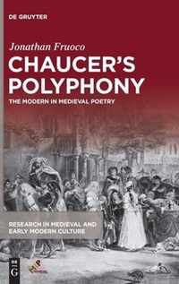 Chaucer's Polyphony