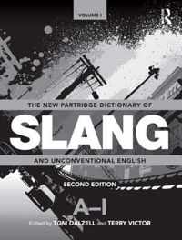 The New Partridge Dictionary of Slang and Unconventional English