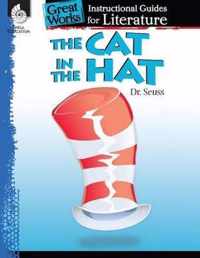 The Cat in the Hat: An Instructional Guide for Literature