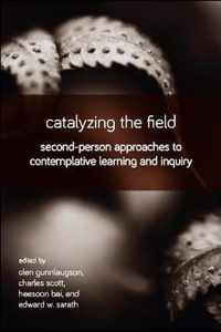 Catalyzing the Field