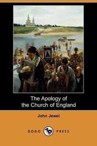 The Apology of the Church of England (Dodo Press)