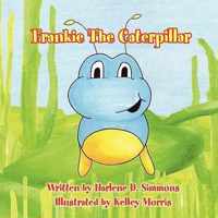 Frankie The Caterpillar