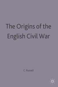 The Origins of the English Civil War