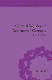 Celestial Wonders in Reformation Germany