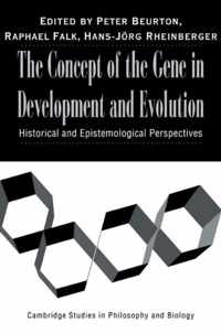 The Concept of the Gene in Development and Evolution