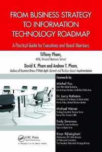 From Business Strategy To Information Technology Roadmap