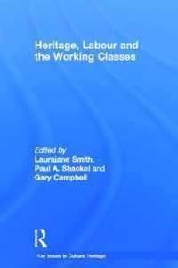 Heritage, Labour and the Working Classes