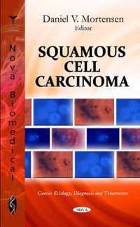 Squamous Cell Carcinoma