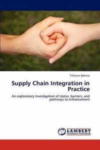 Supply Chain Integration in Practice