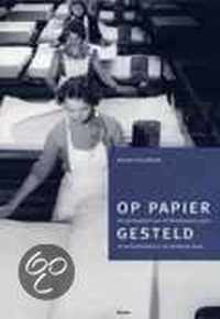 Op Papier Gesteld