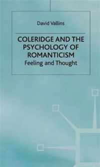 Coleridge and the Psychology of Romanticism