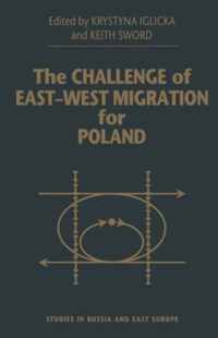 The Challenge of East-West Migration for Poland