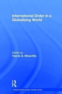 International Order in a Globalizing World