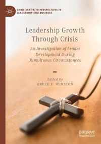 Leadership Growth Through Crisis