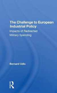 The Challenge to European Industrial Policy