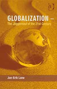 Globalization - The Juggernaut of the 21st Century