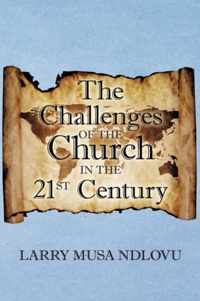 The Challenges of the Church in the 21st Century