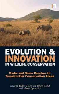 Evolution and Innovation in Wildlife Conservation