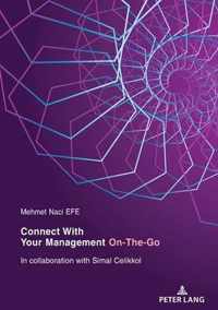 Connect With Your Management On-The-Go