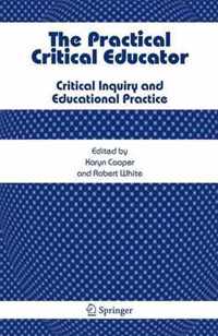 The Practical Critical Educator