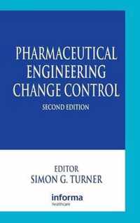 Pharmaceutical Engineering Change Control