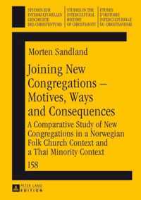 Joining New Congregations - Motives, Ways and Consequences