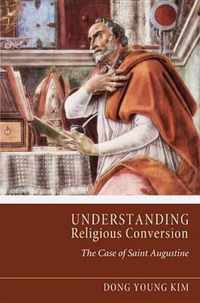 Understanding Religious Conversion