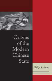 Origins of the Modern Chinese State