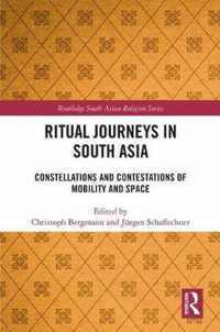 Ritual Journeys in South Asia