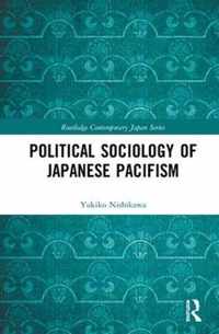 Political Sociology of Japanese Pacifism