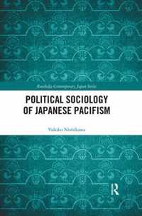 Political Sociology of Japanese Pacifism