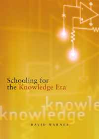 Schooling for the Knowledge Era