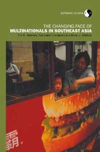 The Changing Face of Multinationals in South East Asia