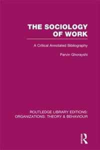 The Sociology of Work