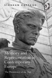 Memory and Representation in Contemporary Europe