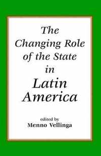 The Changing Role of the State in Latin America