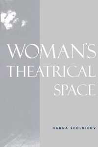 Woman's Theatrical Space