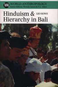 Hinduism and Hierarchy in Bali