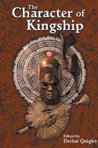 The Character of Kingship