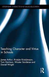 Teaching Character and Virtue in Schools