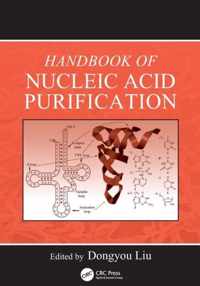 Handbook of Nucleic Acid Purification